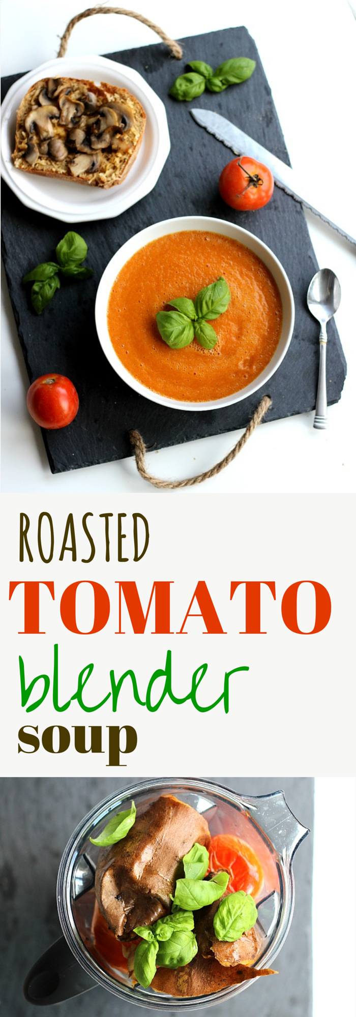 Vegan Roasted Tomato Blender Soup ~ The Yooper Girl (3)